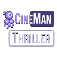 CineMan Thriller