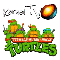 Kernel TV Черепашки ниндзя