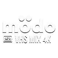 MÖDO VHS Mix 4K