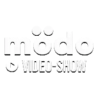 MÖDO Video Show