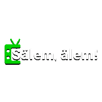 Sälem, älem! [KZ]