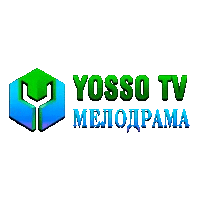 YOSSO TV Мелодрама